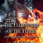 arsilverberry-fellowshop-of-the-flame-series